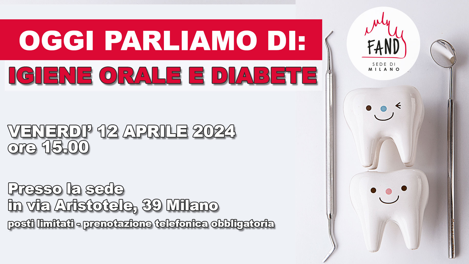 Venerdì 12 aprile - Oggi parliamo di: Igiene orale e diabete